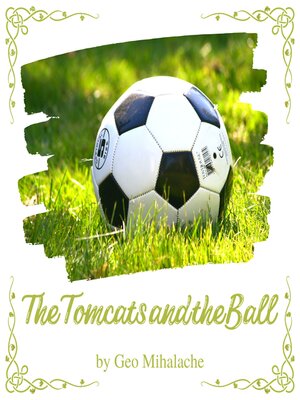 cover image of The Tomcats and the Ball